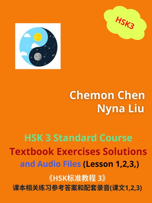 Cover image for HSK 3 Standard Course Textbook Exercises Solutions and Audio Files (Lesson 1,2,3)
